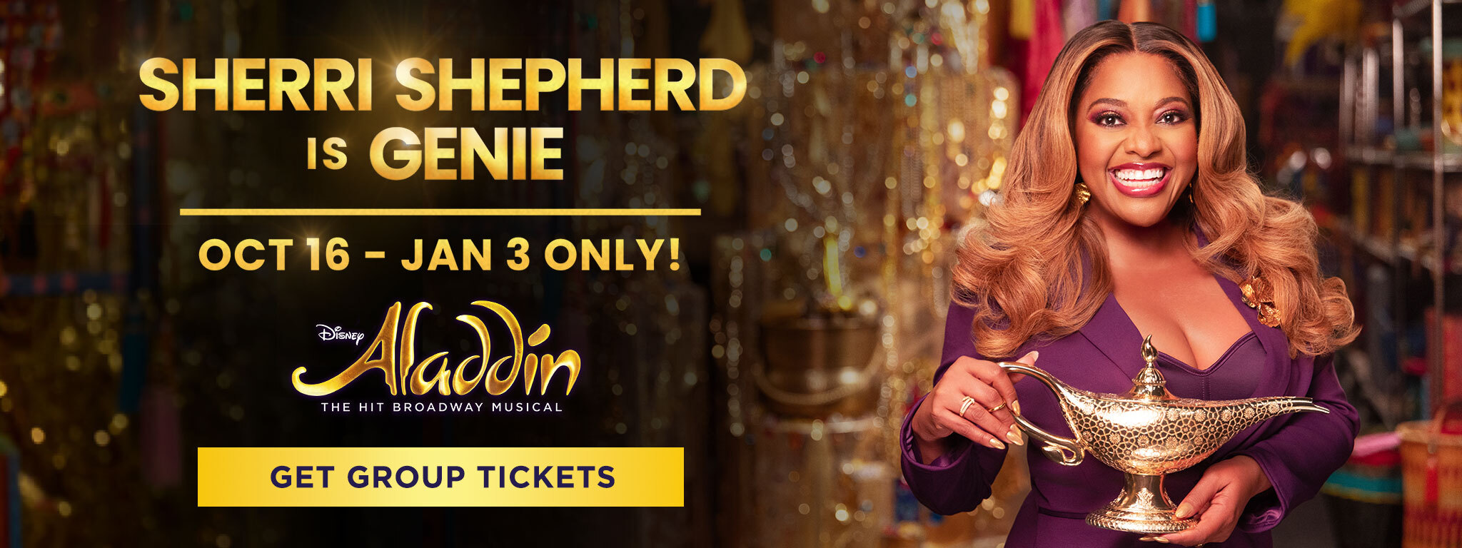 Sherri Shepherd is Genie - Oct 16-Jan 3 Only! GET GROUP TICKETS
