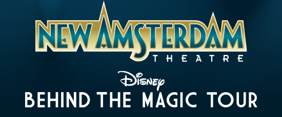 New Amsterdam Theatre Disney Behind The Magic Tour